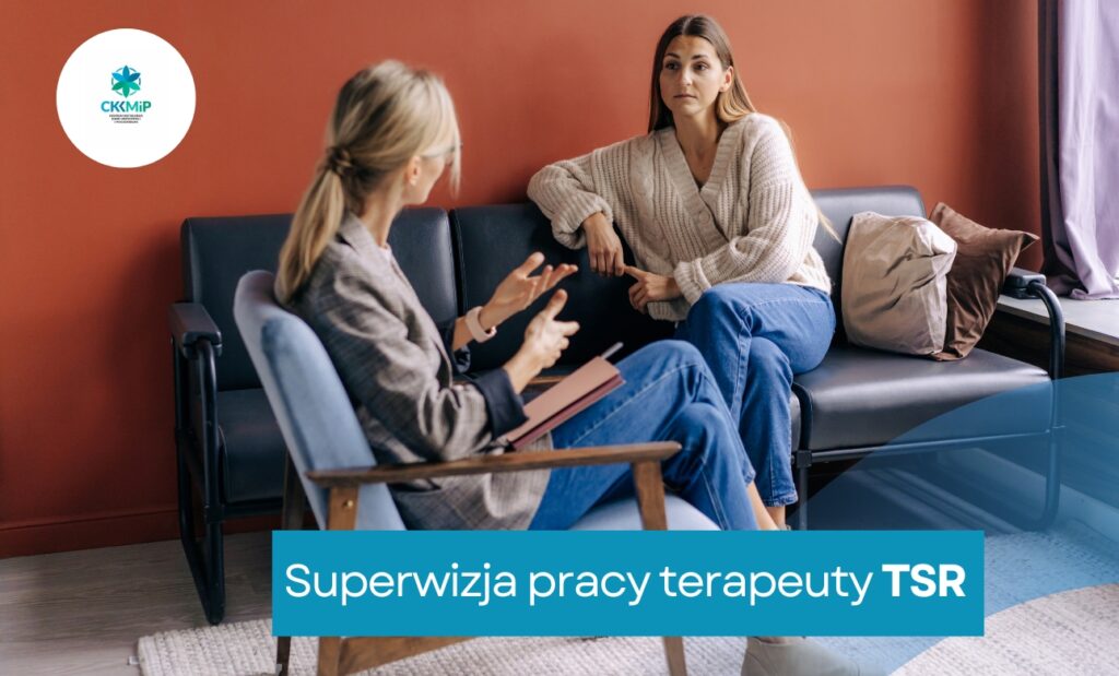 Superwizja pracy terapeuty TSR