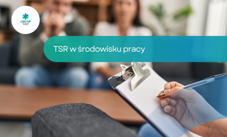 TSR w środowisku pracy