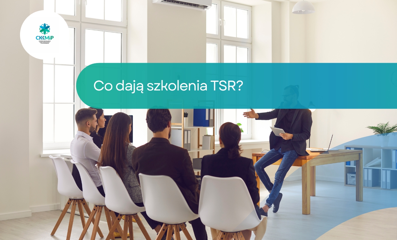 Co dają szkolenia TSR?