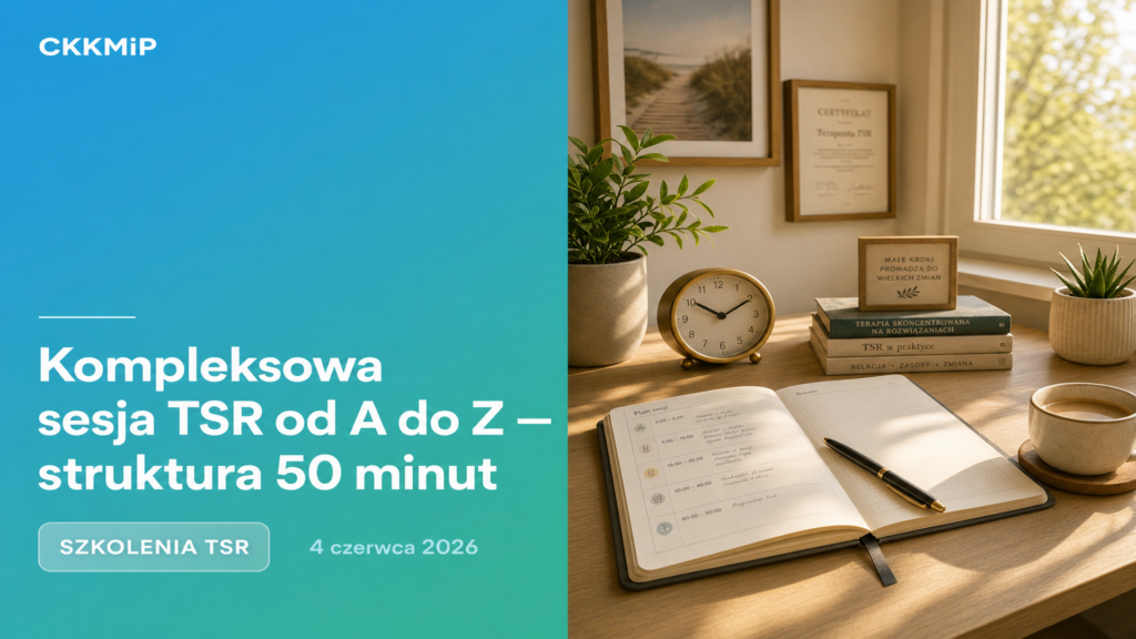 Kompleksowa sesja TSR od A do Z — struktura 50 minut