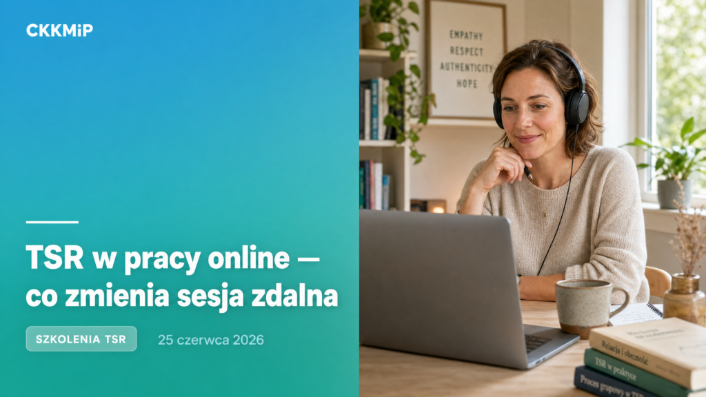 TSR w pracy online — co zmienia sesja zdalna